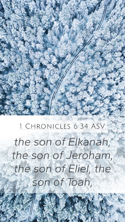 1 Chronicles 6:34 ASV Bible Verse Image