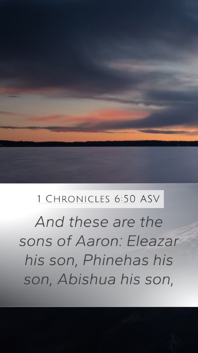 1 Chronicles 6:50 ASV Bible Verse Image