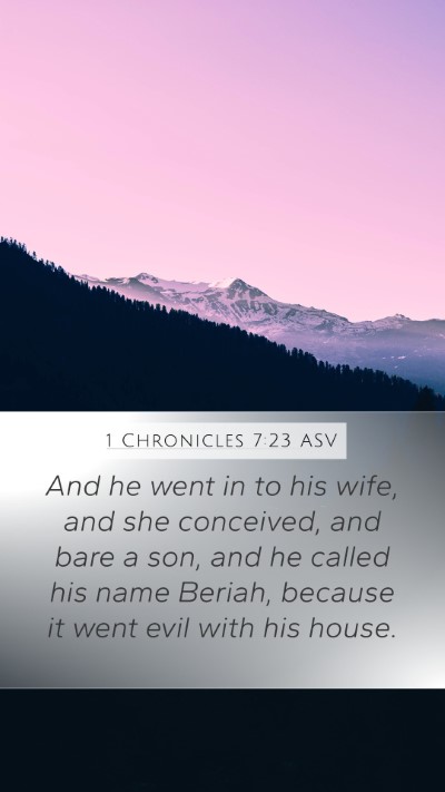 1 Chronicles 7:23 ASV Bible Verse Image