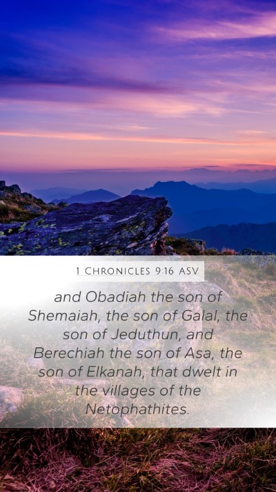 1 Chronicles 9:16 ASV Bible Verse Image