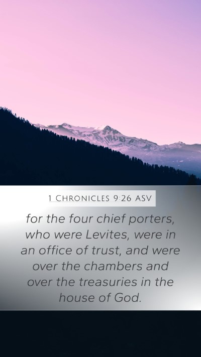 1 Chronicles 9:26 ASV Bible Verse Image