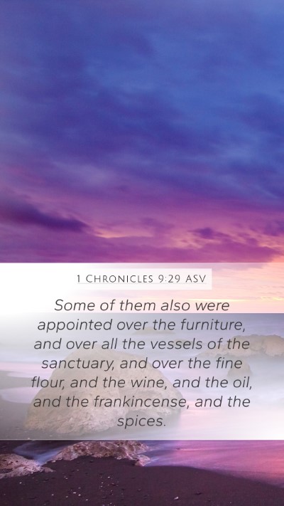 1 Chronicles 9:29 ASV Bible Verse Image