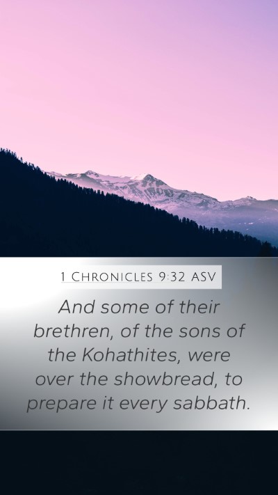 1 Chronicles 9:32 ASV Bible Verse Image