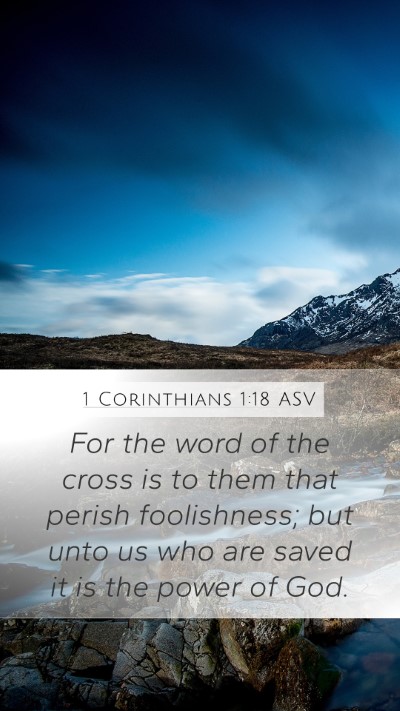 1 Corinthians 1:18 ASV Bible Verse Image