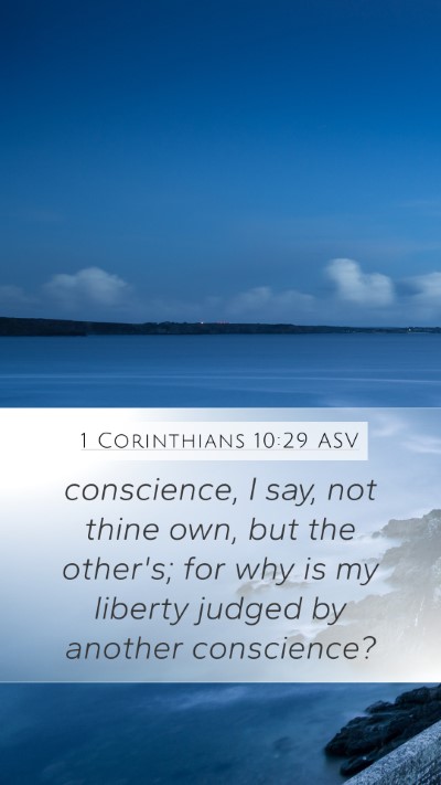 1 Corinthians 10:29 ASV Bible Verse Image