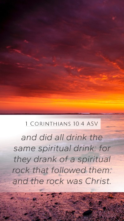 1 Corinthians 10:4 ASV Bible Verse Image