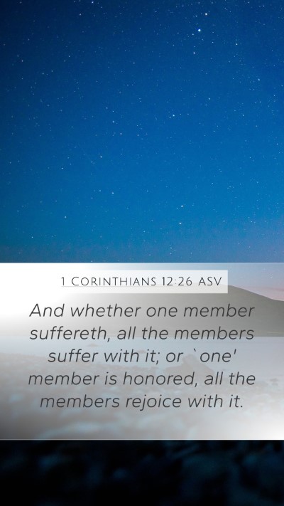 1 Corinthians 12:26 ASV Bible Verse Image