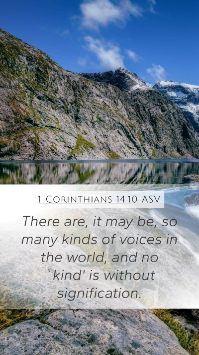 1 Corinthians 14:10 ASV Mobile Phone Wallpaper - There are, it may be, so many kinds of voices in - Mobile Bible Verse Wallpaper