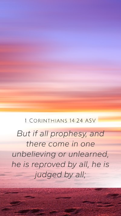 1 Corinthians 14:24 ASV Bible Verse Image