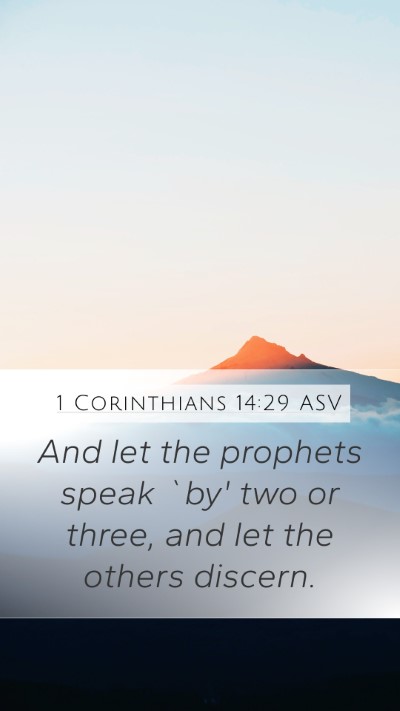 1 Corinthians 14:29 ASV Bible Verse Image