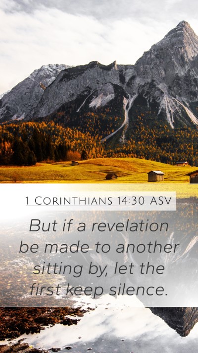 1 Corinthians 14:30 ASV Bible Verse Image