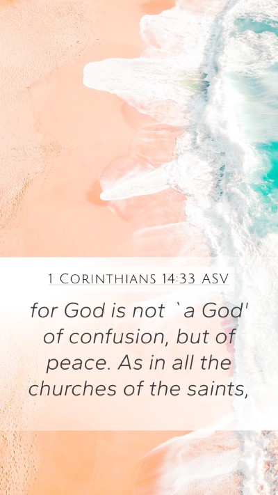 1 Corinthians 14:33 ASV Bible Verse Image
