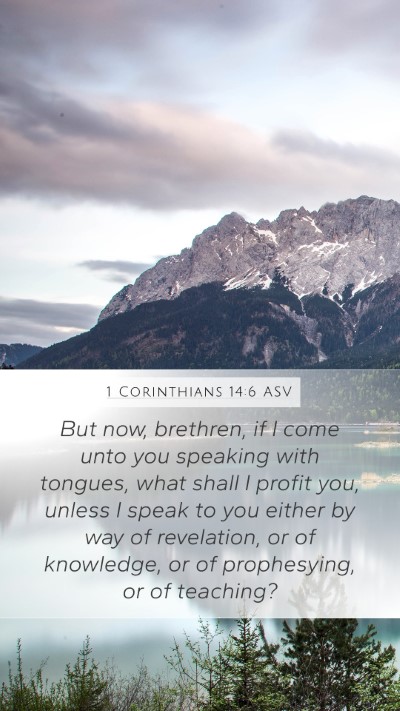 1 Corinthians 14:6 ASV Bible Verse Image