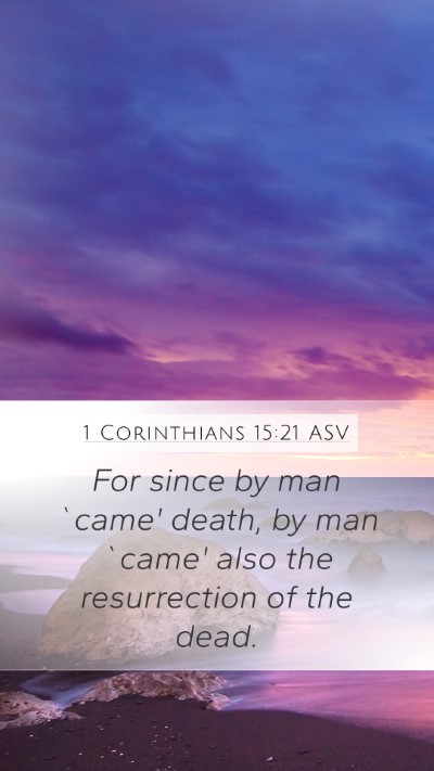 1 Corinthians 15:21 ASV Bible Verse Image