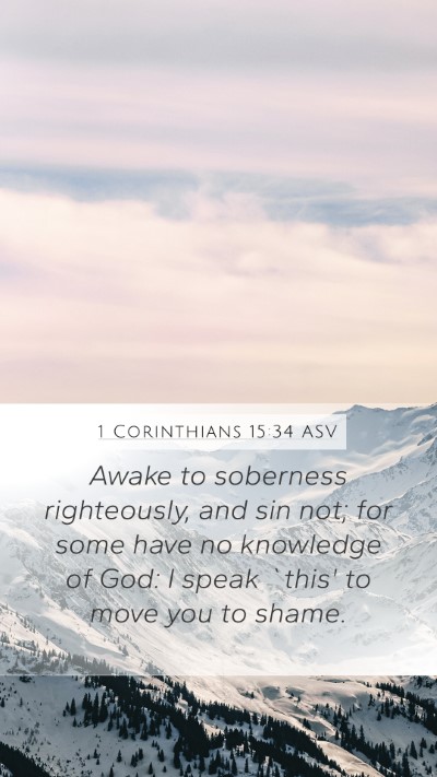 1 Corinthians 15:34 ASV Bible Verse Image