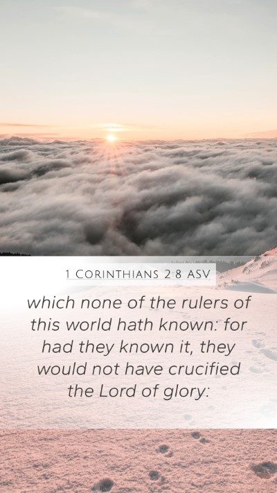 1 Corinthians 2:8 ASV Bible Verse Image