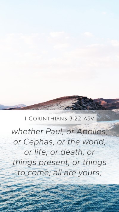 1 Corinthians 3:22 ASV Bible Verse Image