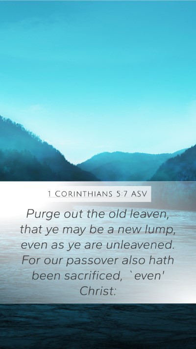 1 Corinthians 5:7 ASV Bible Verse Image