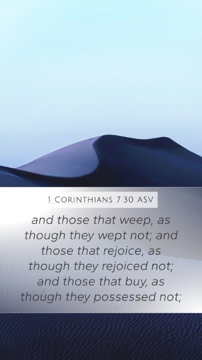 1 Corinthians 7:30 ASV Bible Verse Image