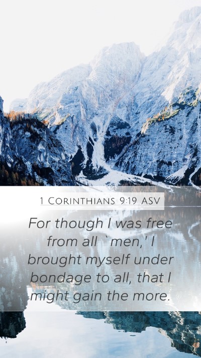 1 Corinthians 9:19 ASV Bible Verse Image