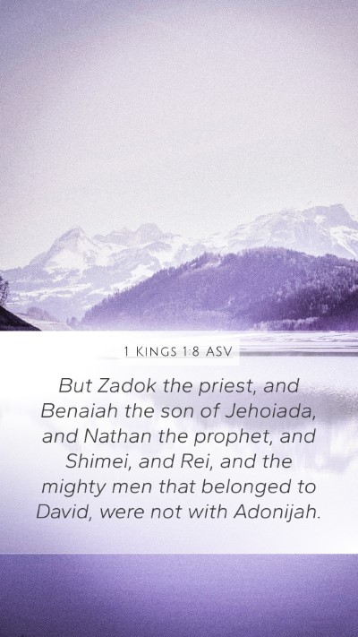 1 Kings 1:8 ASV Bible Verse Image