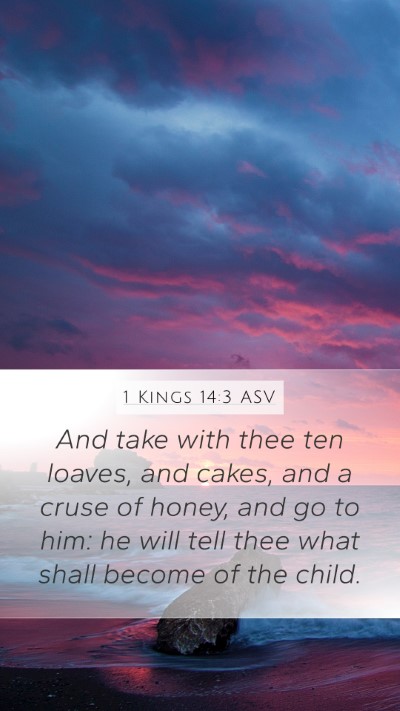 1 Kings 14:3 ASV Bible Verse Image