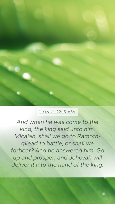 1 Kings 22:15 ASV Bible Verse Image