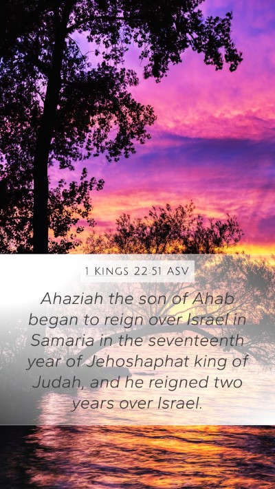 1 Kings 22:51 ASV Bible Verse Image