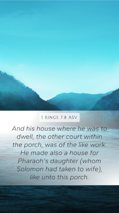 1 Kings 7:8 ASV Bible Verse Image