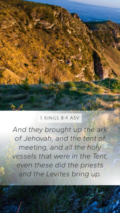 1 Kings 8:4 ASV Bible Verse Image