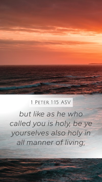 1 Peter 1:15 ASV Bible Verse Image