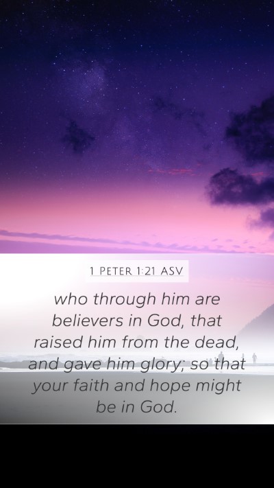 1 Peter 1:21 ASV Bible Verse Image