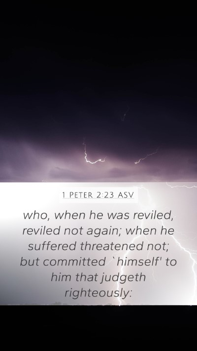 1 Peter 2:23 ASV Bible Verse Image