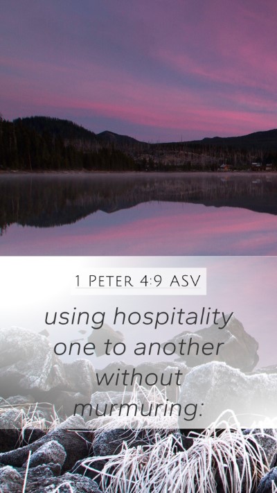 1 Peter 4:9 ASV Bible Verse Image