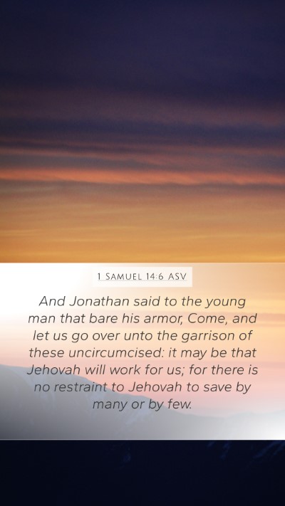 1 Samuel 14:6 ASV Bible Verse Image