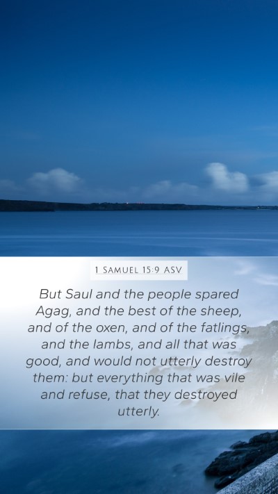 1 Samuel 15:9 ASV Bible Verse Image
