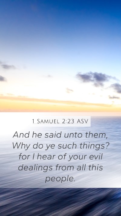1 Samuel 2:23 ASV Bible Verse Image