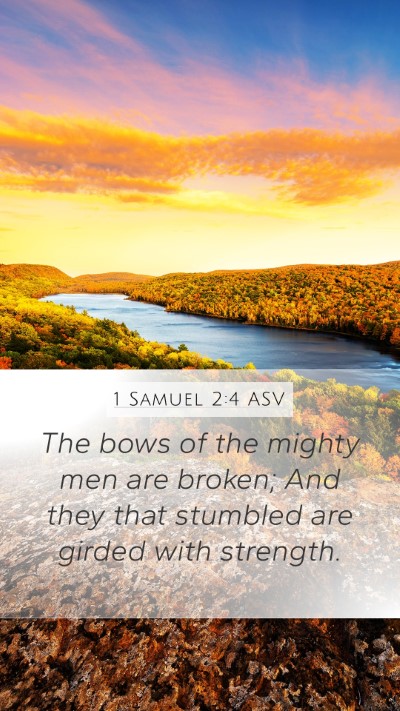 1 Samuel 2:4 ASV Bible Verse Image