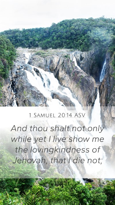 1 Samuel 20:14 ASV Bible Verse Image
