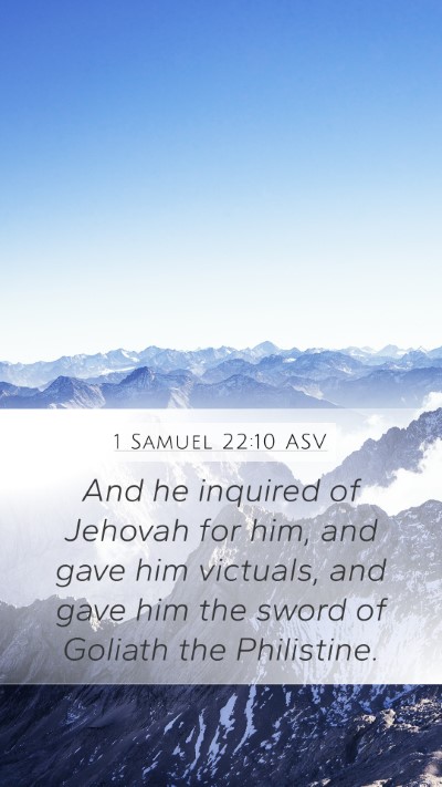 1 Samuel 22:10 ASV Bible Verse Image