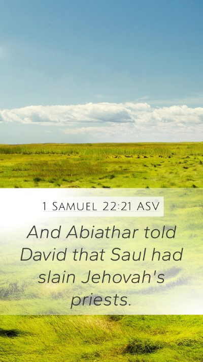 1 Samuel 22:21 ASV Bible Verse Image