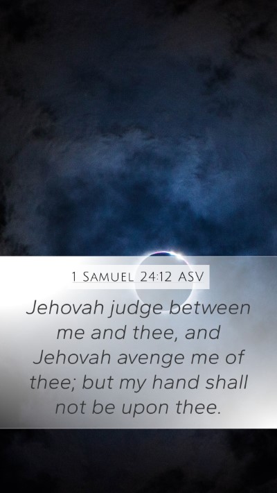 1 Samuel 24:12 ASV Bible Verse Image