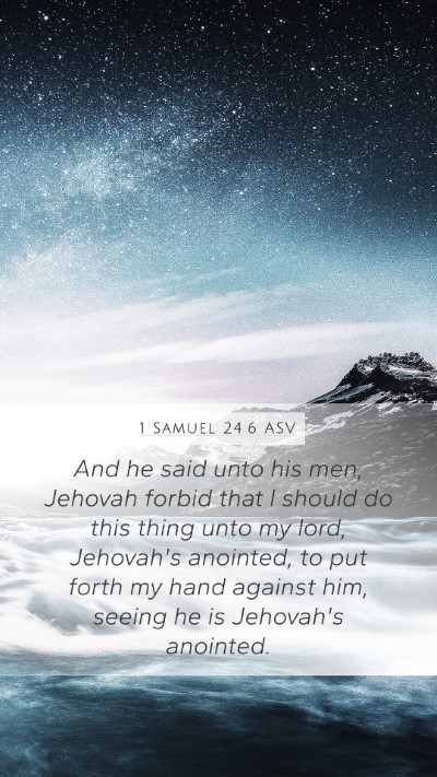 1 Samuel 24:6 ASV Bible Verse Image