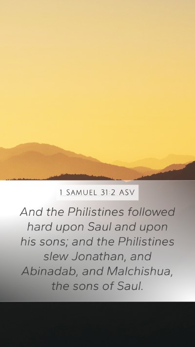 1 Samuel 31:2 ASV Bible Verse Image
