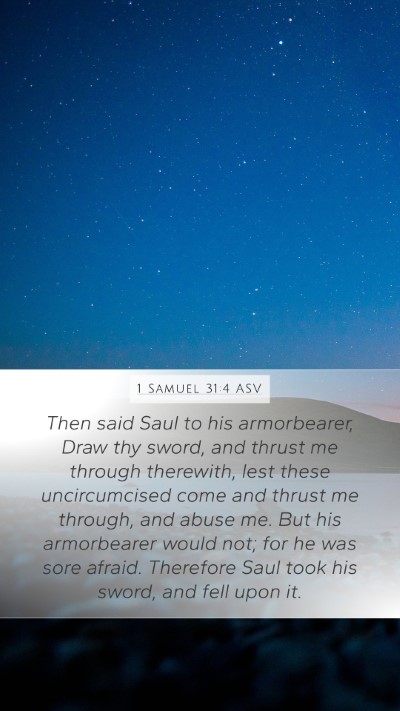 1 Samuel 31:4 ASV Bible Verse Image