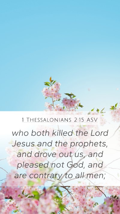1 Thessalonians 2:15 ASV Bible Verse Image