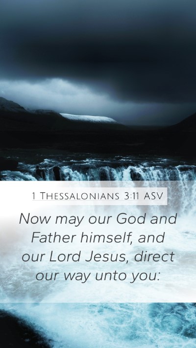 1 Thessalonians 3:11 ASV Bible Verse Image