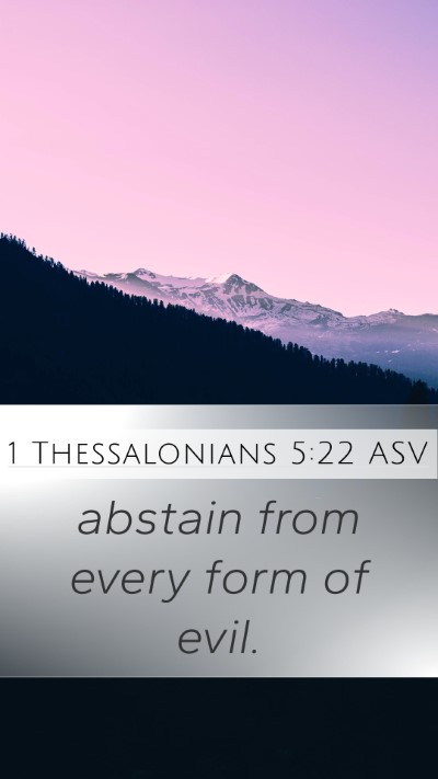 1 Thessalonians 5:22 ASV Bible Verse Image