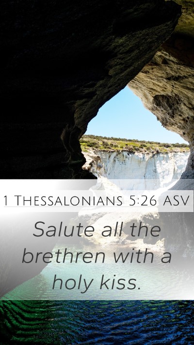 1 Thessalonians 5:26 ASV Bible Verse Image