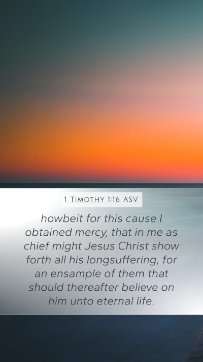 1 Timothy 1:16 ASV Bible Verse Image